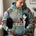 My Cats Give Me Everything at Once hoodie, all-over print