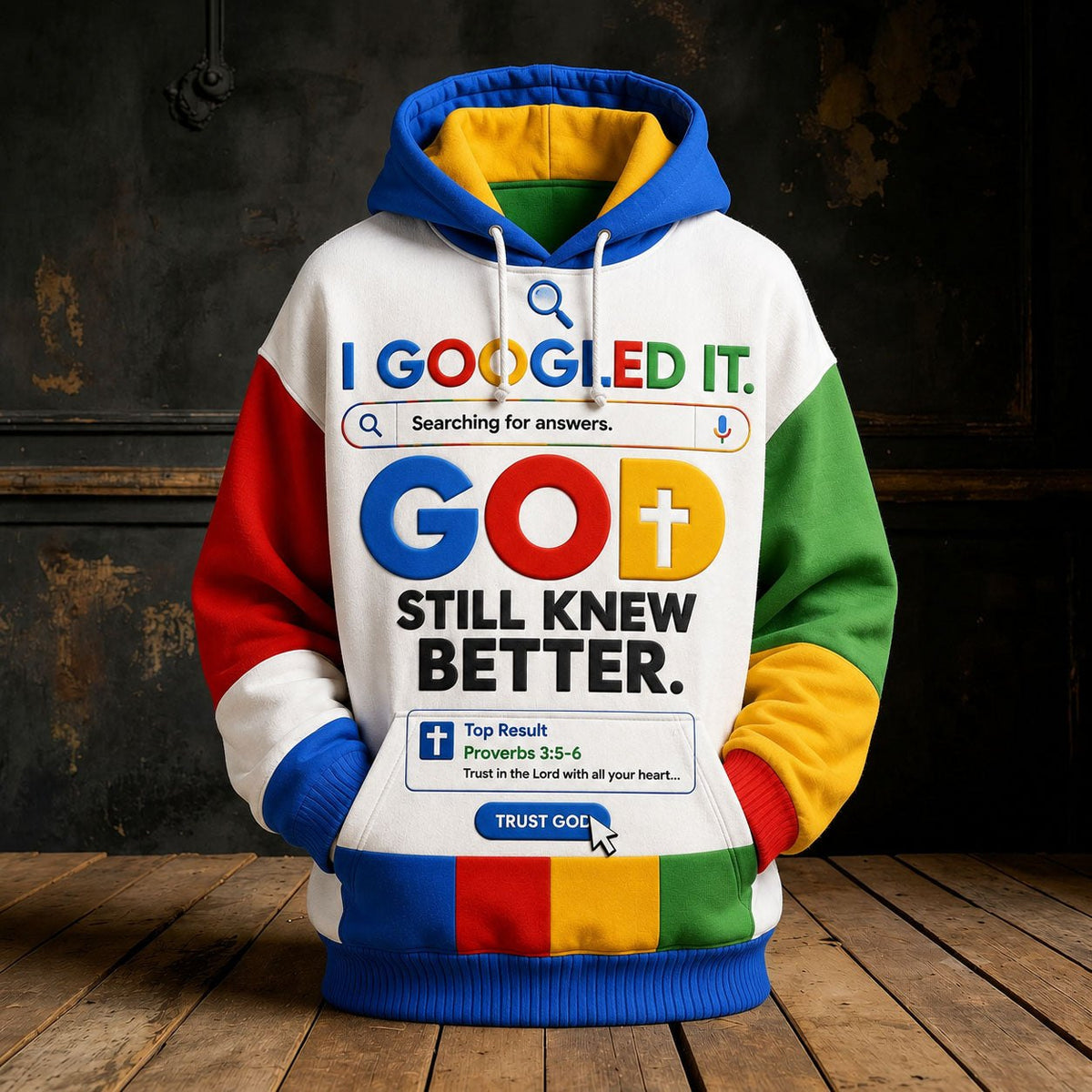 Google It God Still Knew Better hoodie, all-over print