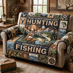 Not Always Thinking About Hunting Sometimes Fishing Sofa Cover