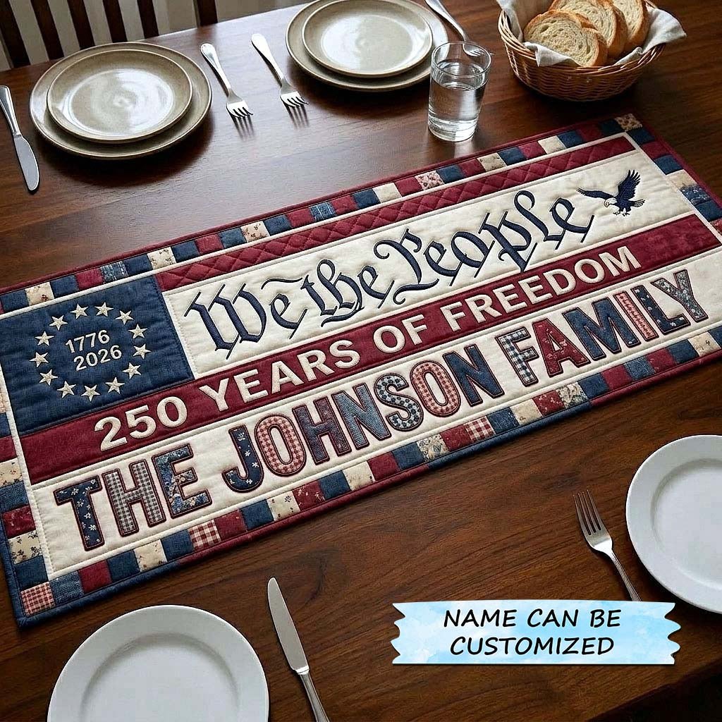 We The People 250 Years Freedom Table Runner