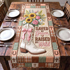 Saved By Grace Raised By Wild Table Runner