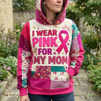 I Wear Pink For My Mom hoodie, all-over print