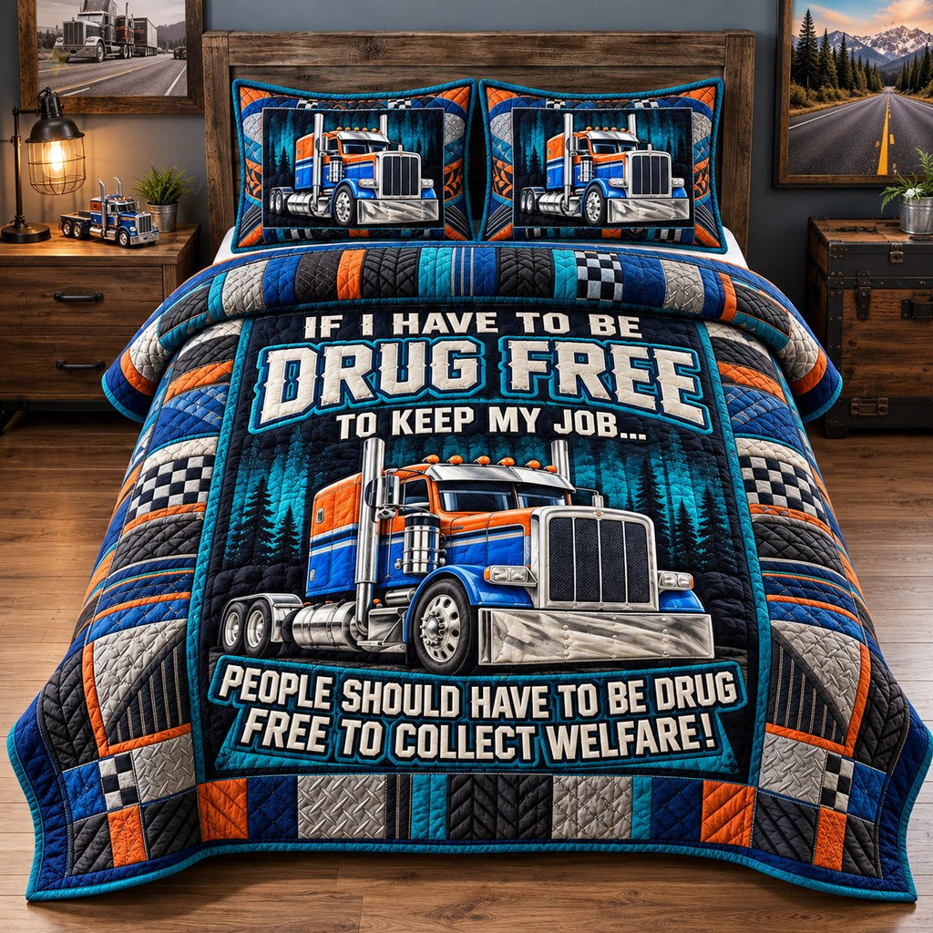 Drug Free Trucker quilted 3-piece bedding set on a made bed with two matching pillow shams